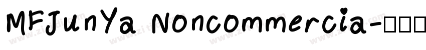 MFJunYa Noncommercia字体转换